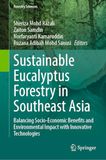 Sylviculture durable d'eucalyptus en Asie du Sud-Est : équilibrer les avantages socio-économiques et l'impact environnemental avec des technologies innovantes : 88