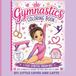 Gymnastics Gymnastics Coloring book Flip, Stretch, Dream Big: Cute and Inspiring Gymnastics Coloring Pages for Girls Who love to Flip, Tumble & Shine