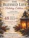 The Blessed Life: Holiday Edition: A Faith-Filled Word Search Journey