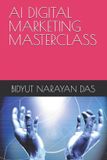 AI Libri GmbH AI Bundle for You in the Simplest Way- AI Digital Marketing Masterclass