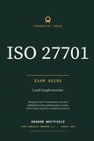 ISO PECB ISO 27701 Lead Implementer Exam Guide: A study companion for the PECB Certified ISO/IEC 27701 Lead Implementer examination