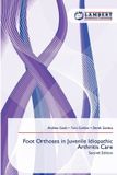 Foot Lap Lambert Academic Publishing Foot Orthoses in Juvenile Idiopathic Arthritis Care: Second Edition