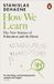 How Penguin How We Learn: The New Science of Education and the Brain Paperback