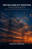 The Reliability Frontier: How America's Grid Is Racing to Meet the AI Era