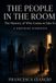 The Independently Published The People in The Room Paperback