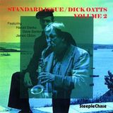 Sonic Rendezvous Steeplechase Dick Oatts - Standard Issue Volume 2 (CD)