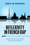 Reflexivity Oxford University Press Inc Reflexivity in French Rap Paperback