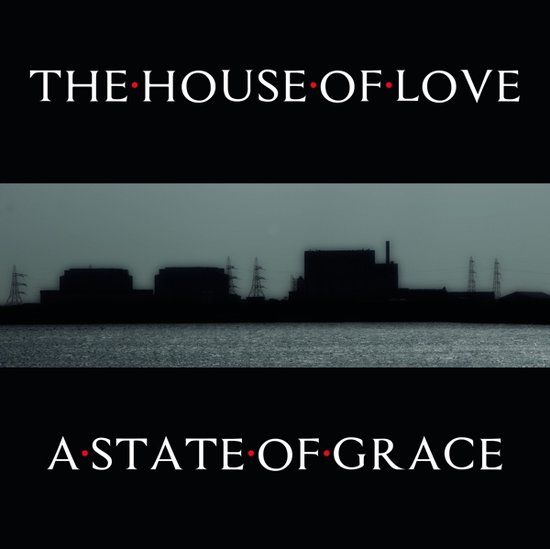 The House Of Love - A State of Grace (black 10" 2lp) - Vinyl