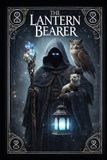 The Independently Published The Lantern Bearer Paperback