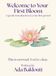 Welcome Libri GmbH Welcome to Your First Bloom Hardcover