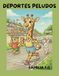 DEPORTES PELUDOS: Libro de Colorear CON ANIMALES para adultos, adolescentes y niños de todas las edades. Con Diseños Relajantes para la Calma y la ... para Pintar (Creado por la Familia F.G).