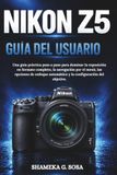 Nikon Z5 User Guide