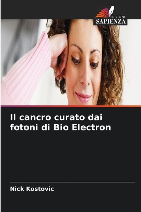 Il Bio Electron Il cancro curato dai fotoni