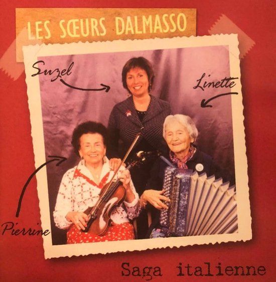 Saga Les Soeurs Dalmasso - Saga Italienne (CD)