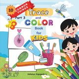 Trace and Color Book for Kids – Common Things (Part 3): Everyday Things | Toothbrush, Toothpaste, Face wash, Comb etc..