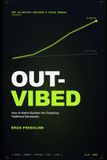 Out-Vibed: A Practical Guide to AI-Native Development, Prompt-Driven Coding Workflows, and Shipping Real Software Faster as a Solo Founder