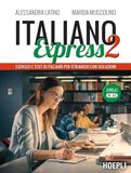 Italiano Hoepli Italiano Express 2. Esercizi e test di italiano per stranieri con soluzioni. Livelli B1-B2 Paperback