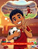 I SOGNI GIALLOROSSI DI MANUEL: ITALIANO
