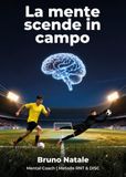 La mente scende in campo