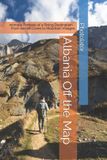 Albania Bol Travel Guides- Albania Off the Map