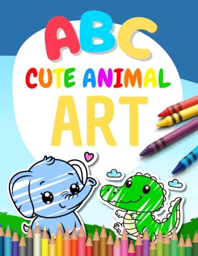 ABC Cute Animal Art: Coloring Book for Kids
