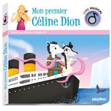 Livre Céline Dion Livre musical - Mon premier Céline Dion