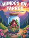 Mundos en Tarros Libro de Colorear Bold and Easy para Adultos