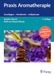 Praxis Georg Thieme Verlag Praxis Aromatherapie Hardcover