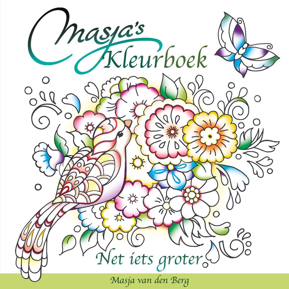 Masja van den Berg - Masja's Kleurboek - Net iets groter - kleuren voor volwassenen - kleuren voor senioren - groen - 9789083247625