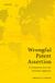Wrongful Oxford University Press Wrongful Patent Assertion: A Comparative Law and Economics Analysis Hardcover
