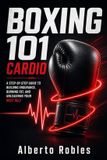 Boxing Libri GmbH Boxing 101: Cardio