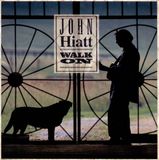 Walk Capitol John Hiatt - Walk On