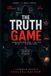 The Truth Game: Every lie has a price