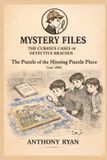 The Mystery Files: The Puzzle of the Missing Puzzle Piece