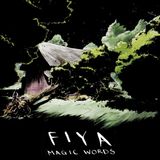 Sonic Rendezvous Fiya - Magic Words (LP)