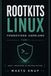 Rootkits Linux: Fondations userland — Tome 1
