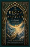 The Persian Poetry Caravan The Birds and the Beloved