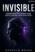 Invisible: Libri GmbH Invisible: A Practical Guide to Counterintelligence, Digital Defense & OSINT: 13 Paperback