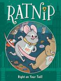 Right Ratnip Right on Your Tail!: Volume 3