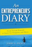 An Entrepreneur's Diary: From Farrah Fawcett to Snow for Penguins and More.