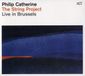 Sonic Rendezvous The String Project - Live In Brusse CD