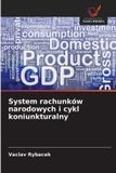 System OmniScriptum SRL System rachunków narodowych i cykl koniunkturalny