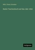 Basler Taschenbuch auf das Jahr 1856