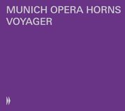 Voyager Munich Opera Horns Voyager (CD)