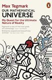Our mathematical universe: my quest for the ultimate nature of reality
