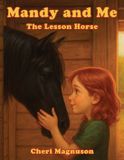 Mandy and Me: The Lesson Horse Paperback