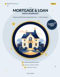 The Mortgage & Loan Math Workout