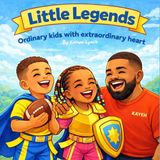 Little Legends: Ordinary kids with extraordinary heart Paperback