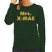 Bellatio Decorations Foute Kersttrui sweater voor dames - Mrs. x-mas - groen - met gouden glitter letters - kerstkleding / kerst outfit S