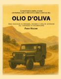 Olio d’oliva: il coraggio di ricominciare